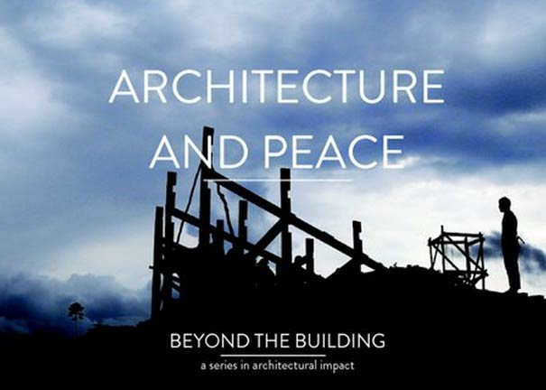 Architecture and Peace - Beyond the building