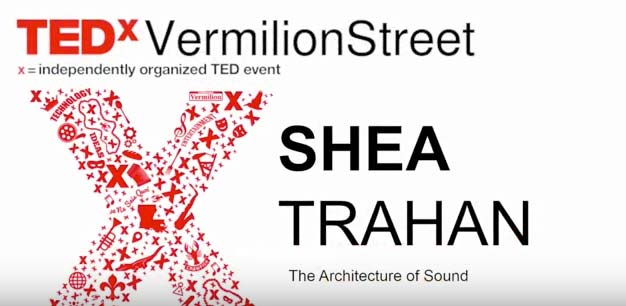 The Architecture of Sound - Shea Trahan