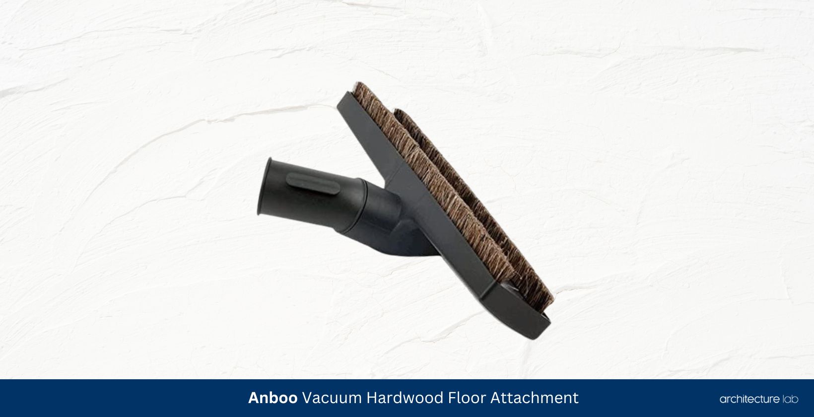 Anboo vacuum hardwood floor attachment