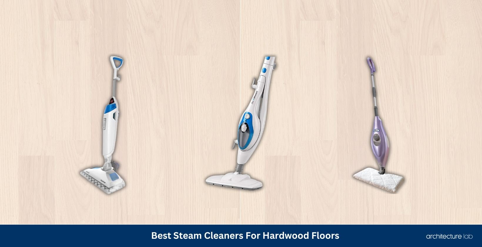 9 Best Steam Cleaners For Hardwood Floors [Reviewed]