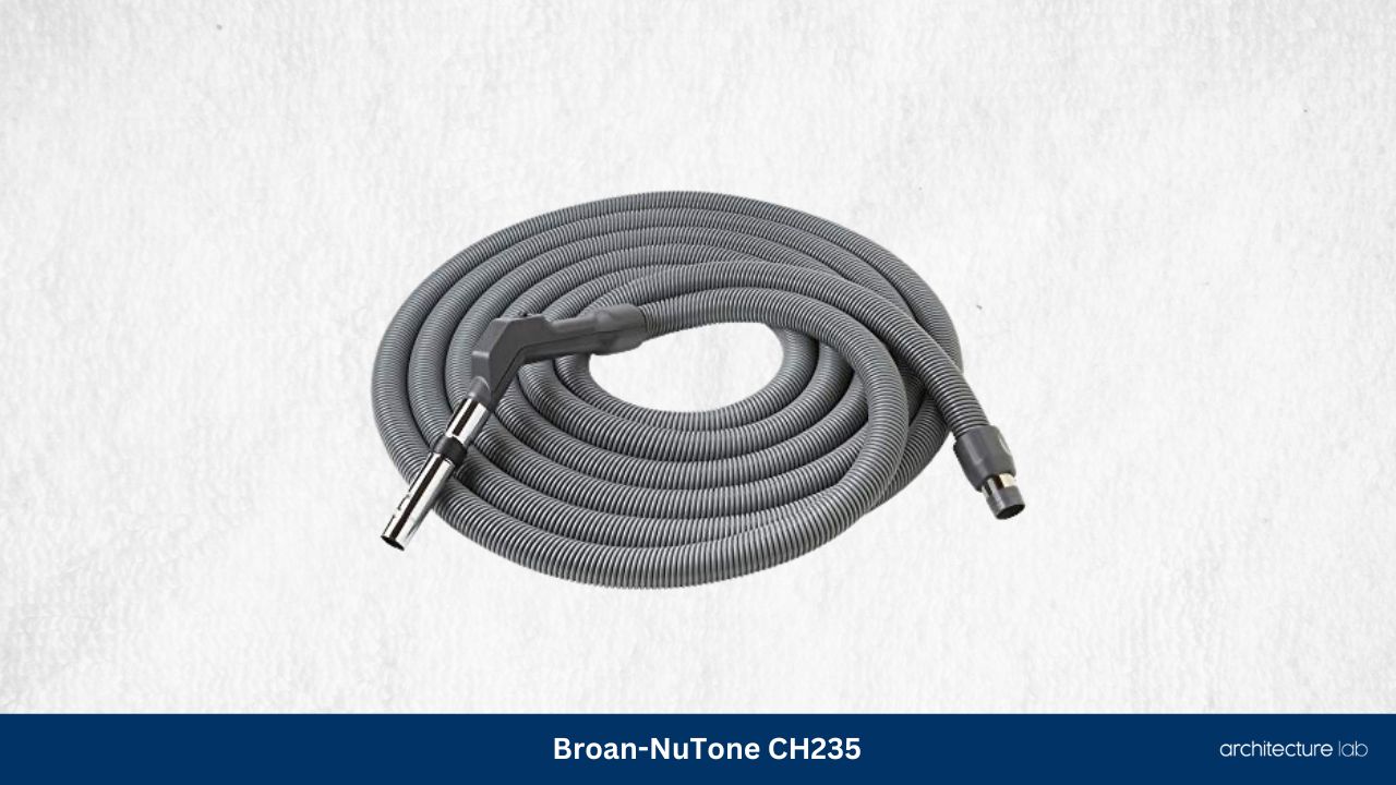 7 Best Central Vacuum Hose Replacements To Consider 8 Broan nutone ch235