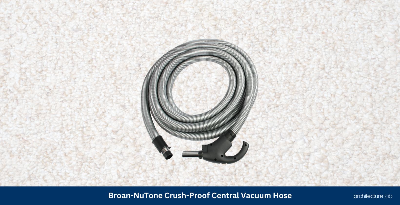 6 Best Central Vacuum Hoses For Power, Flexibility And Compatibility 9 Broan nutone