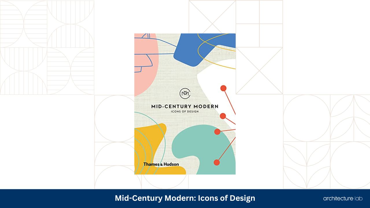 13 Best Mid Century Books To Consider Today 16 Mid century modern