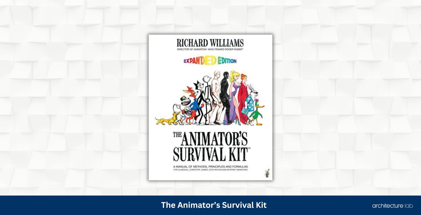 The animators survival kit