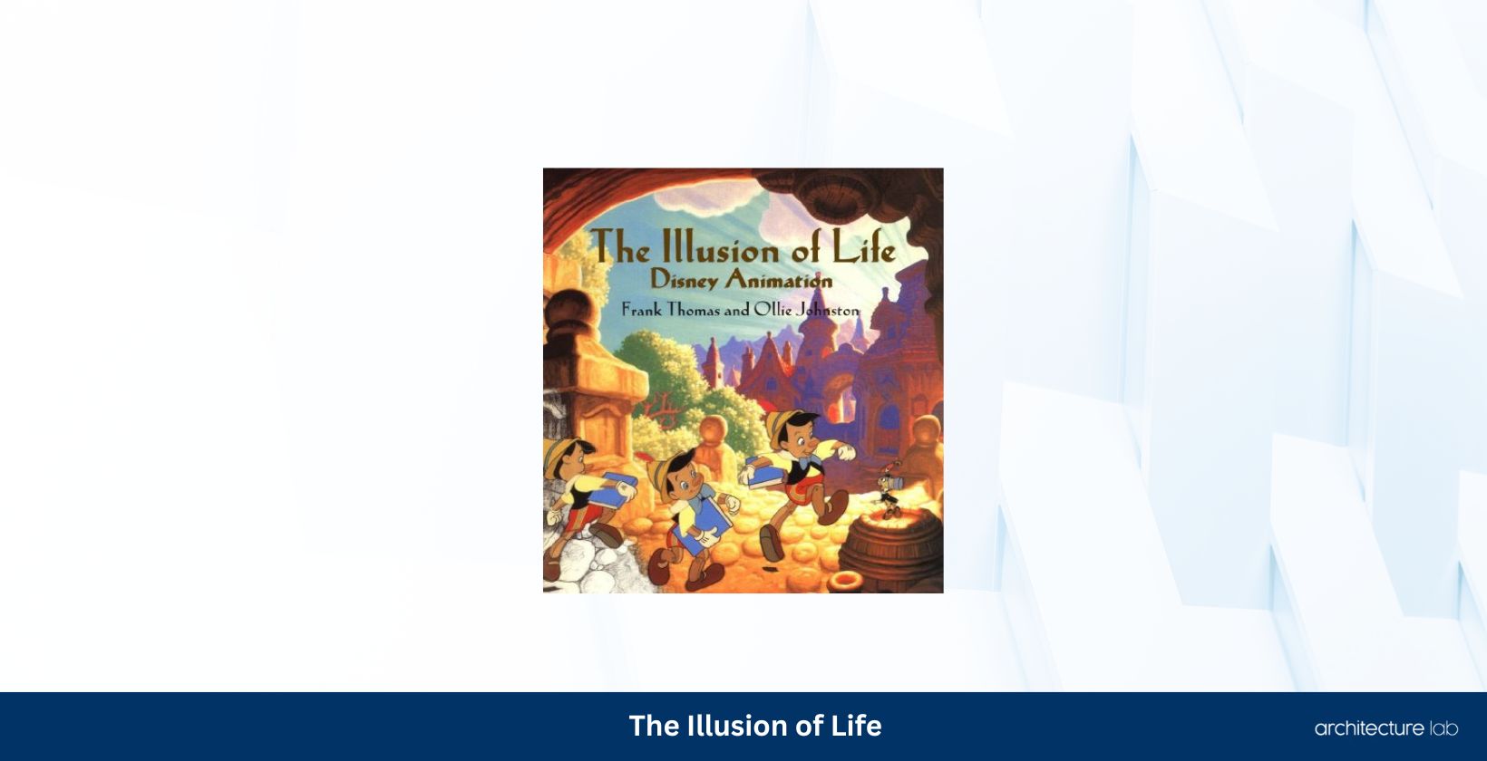 23 Best Gifts For 3D Animators Right Now 27 The illusion of life