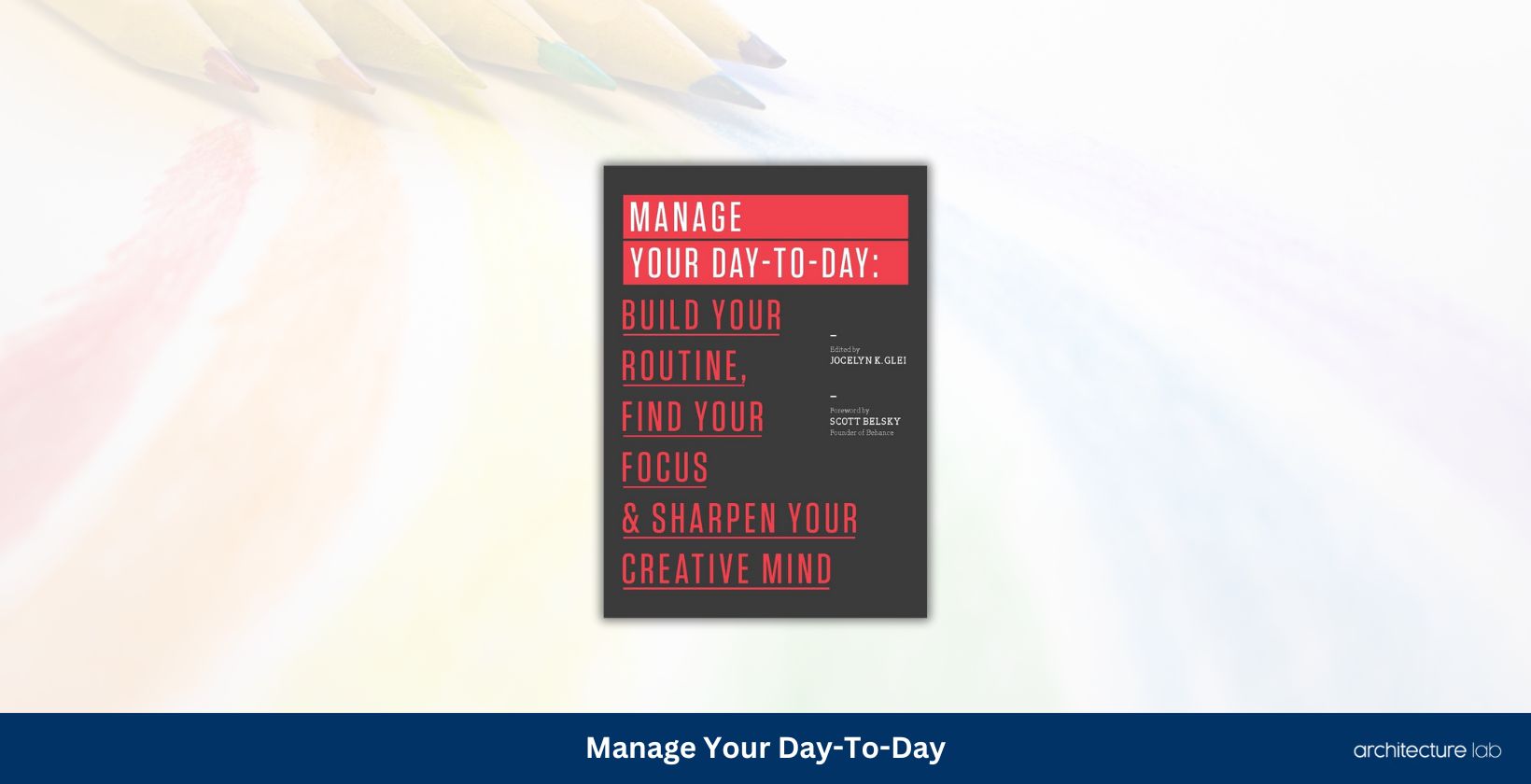 Manage your day to day