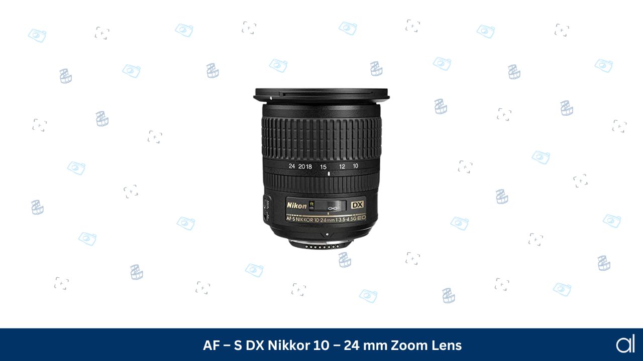 Af – s dx nikkor 10 – 24 mm zoom lens