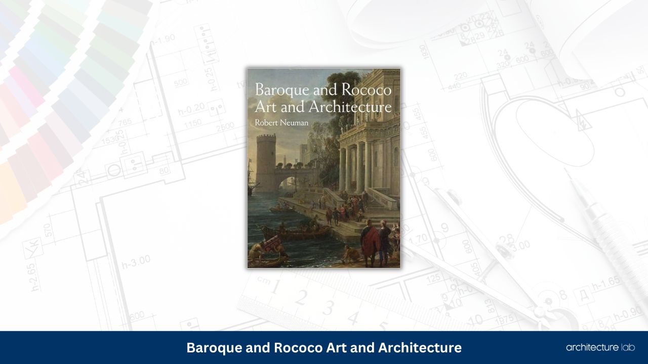 Baroque and rococo art and architecture