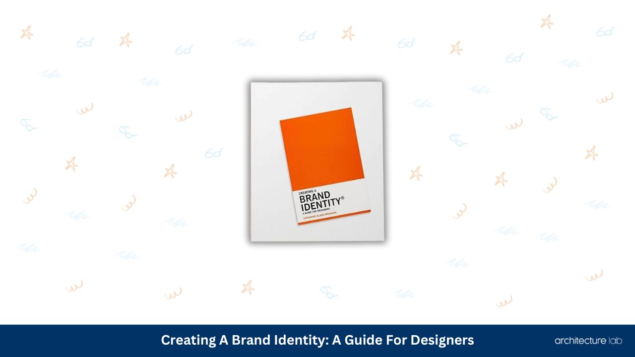 Creating a brand identity a guide for designers