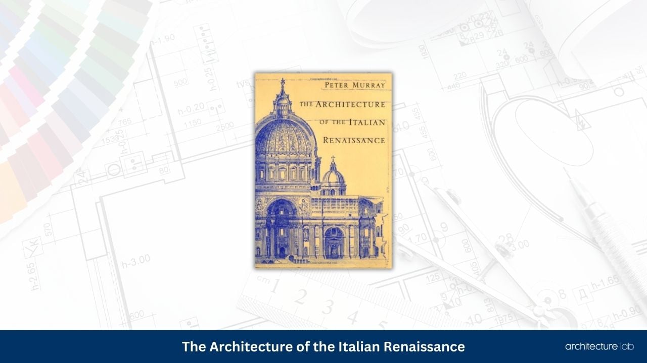 The architecture of the italian renaissance