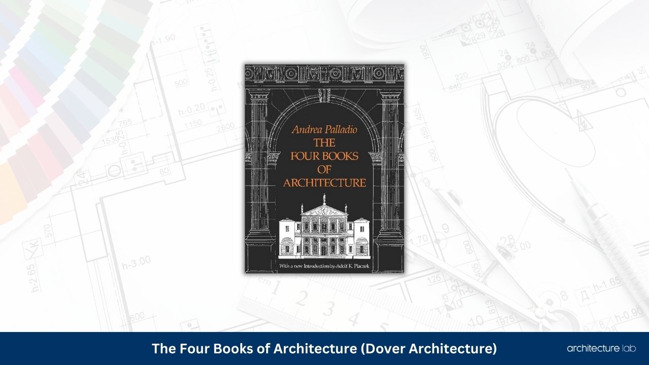 The four books of architecture dover architecture
