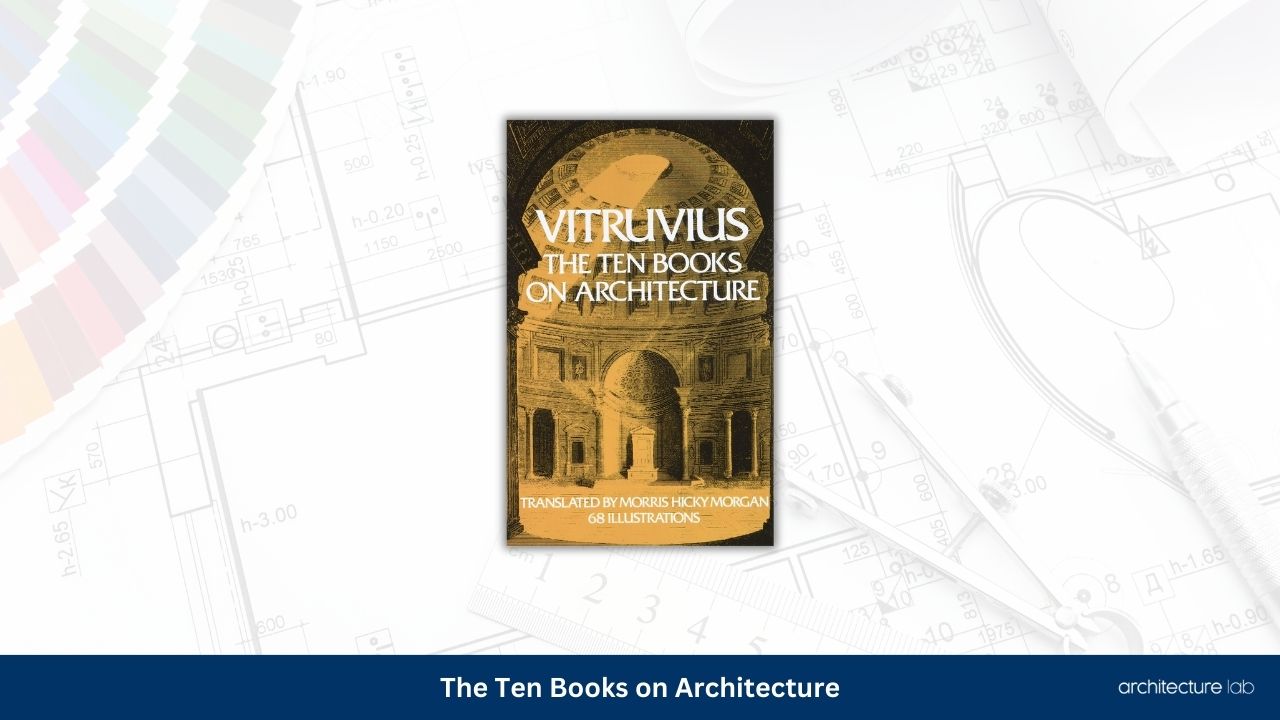 The ten books on architecture