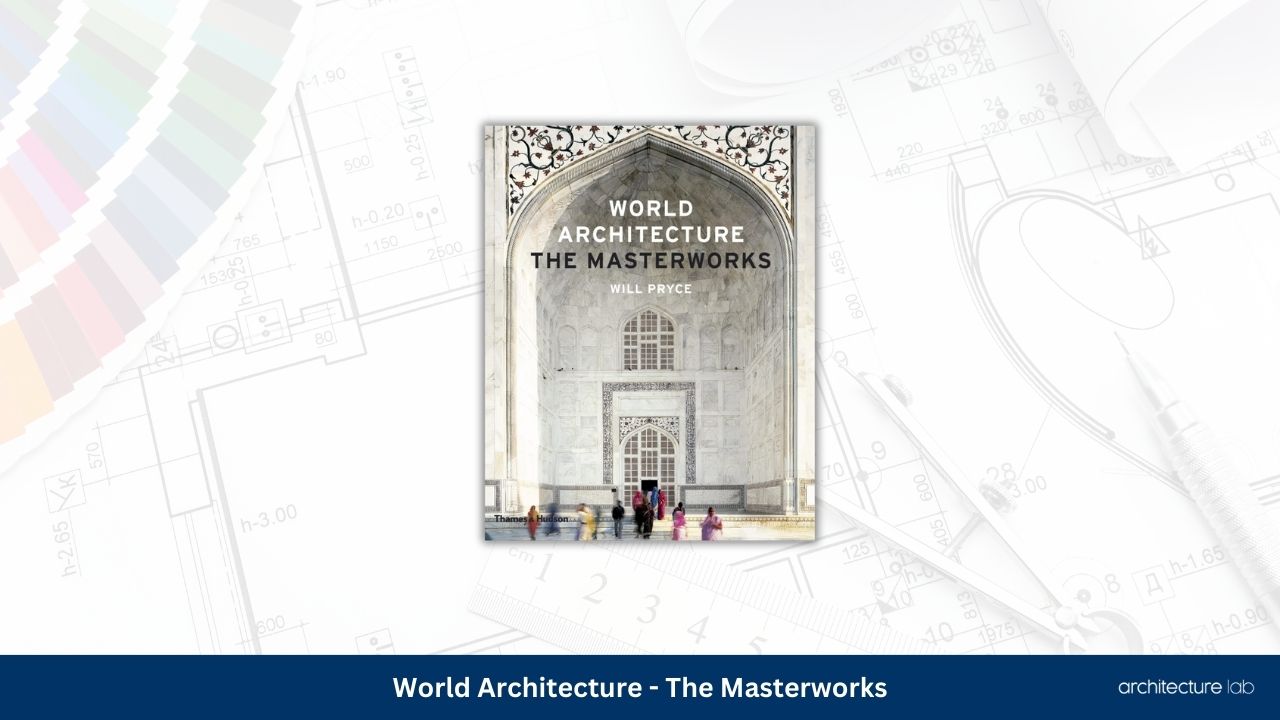 World architecture the masterworks
