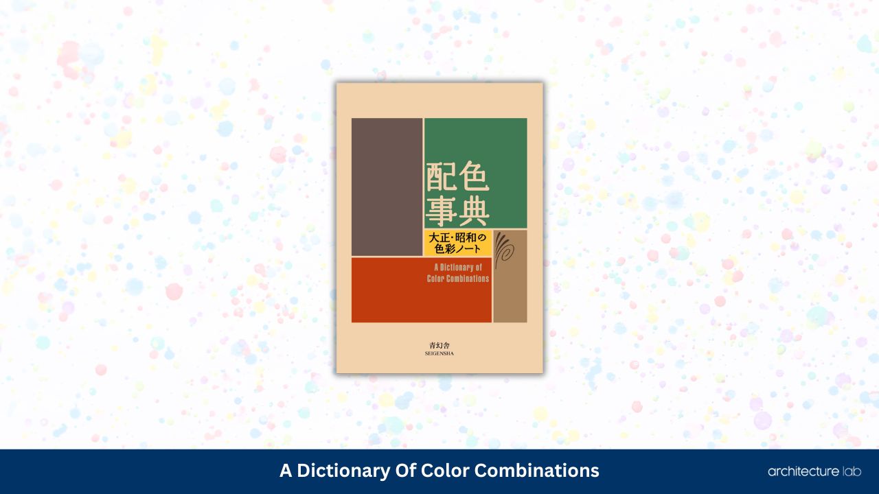 A dictionary of color combinations