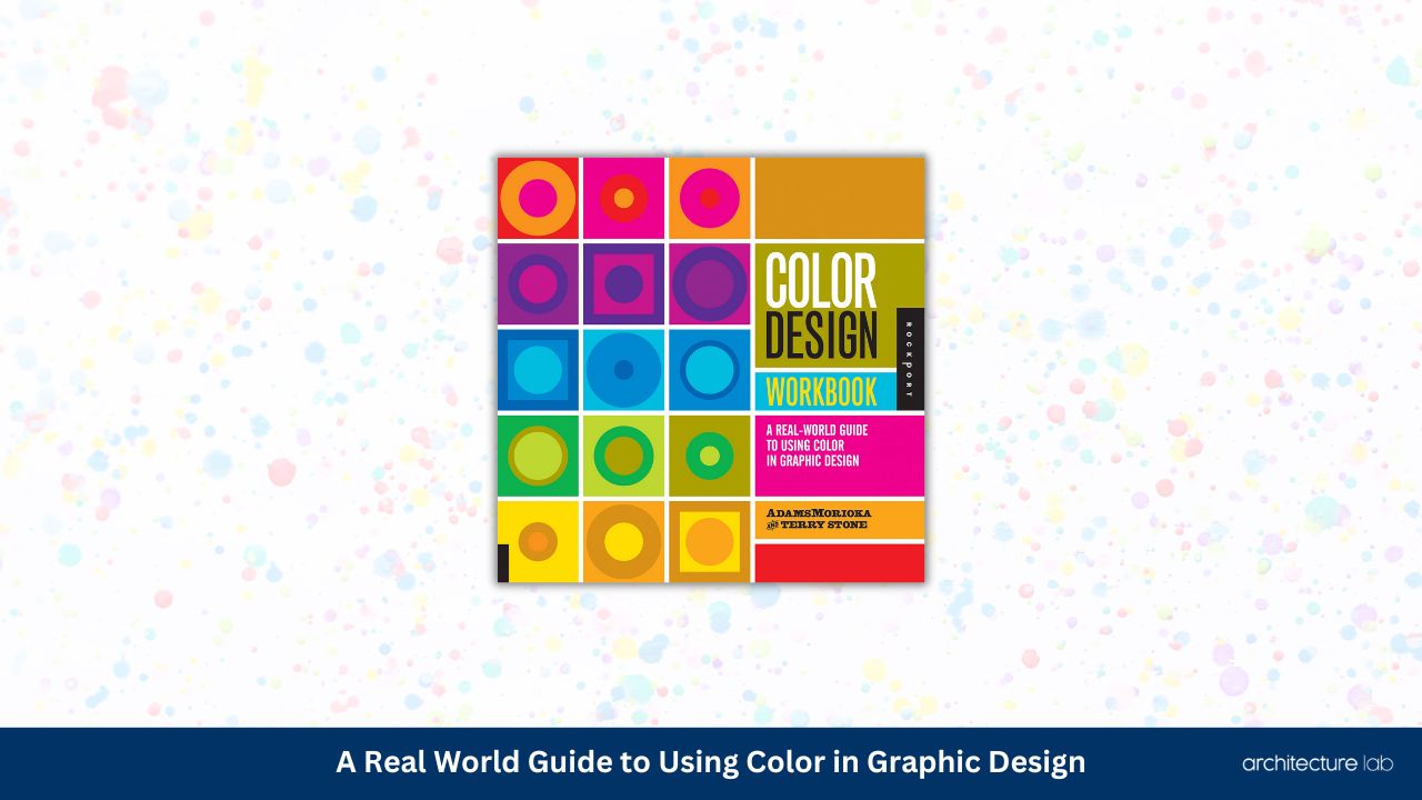 A real world guide to using color in graphic design