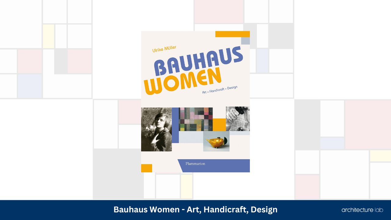 Bauhaus women art handicraft design
