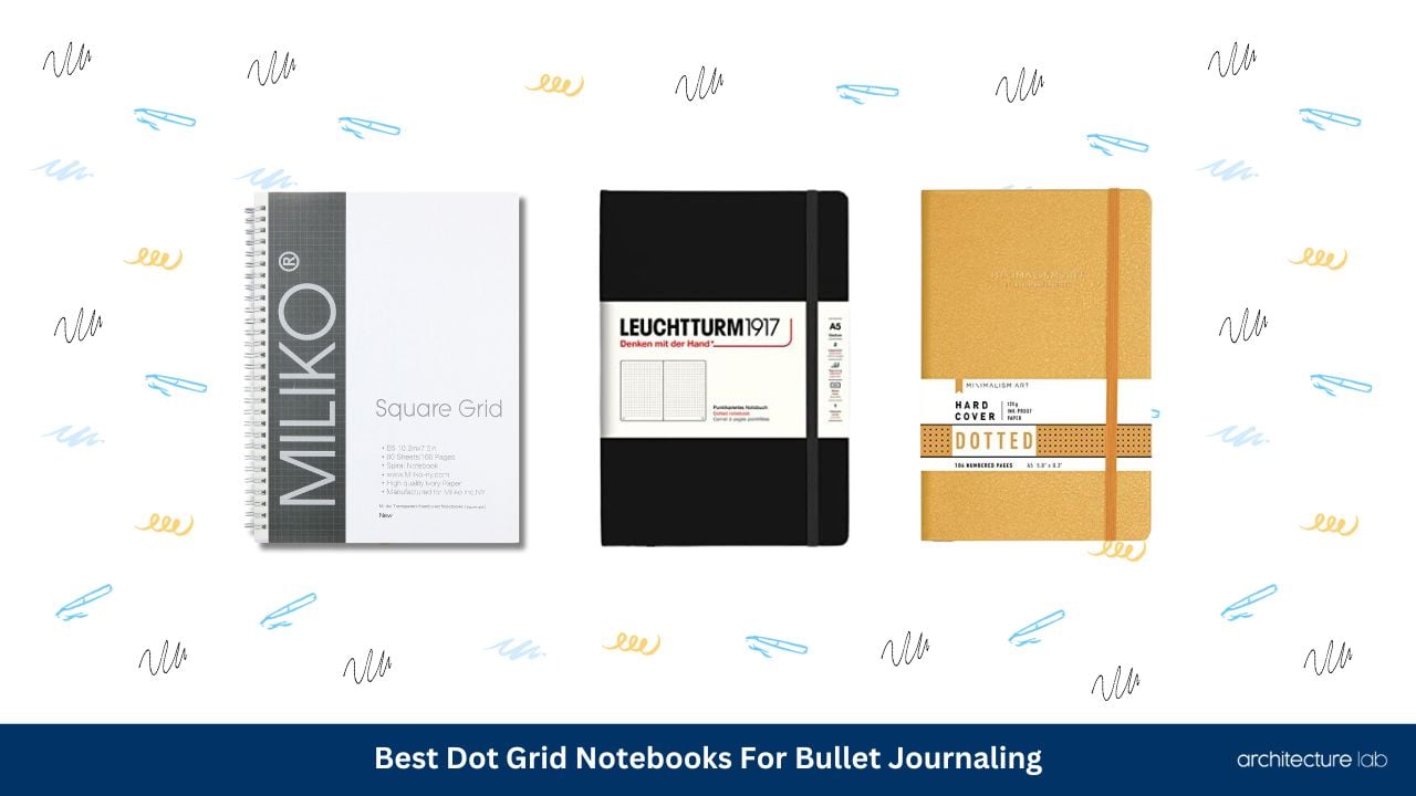 Best dot grid notebooks for bullet journaling
