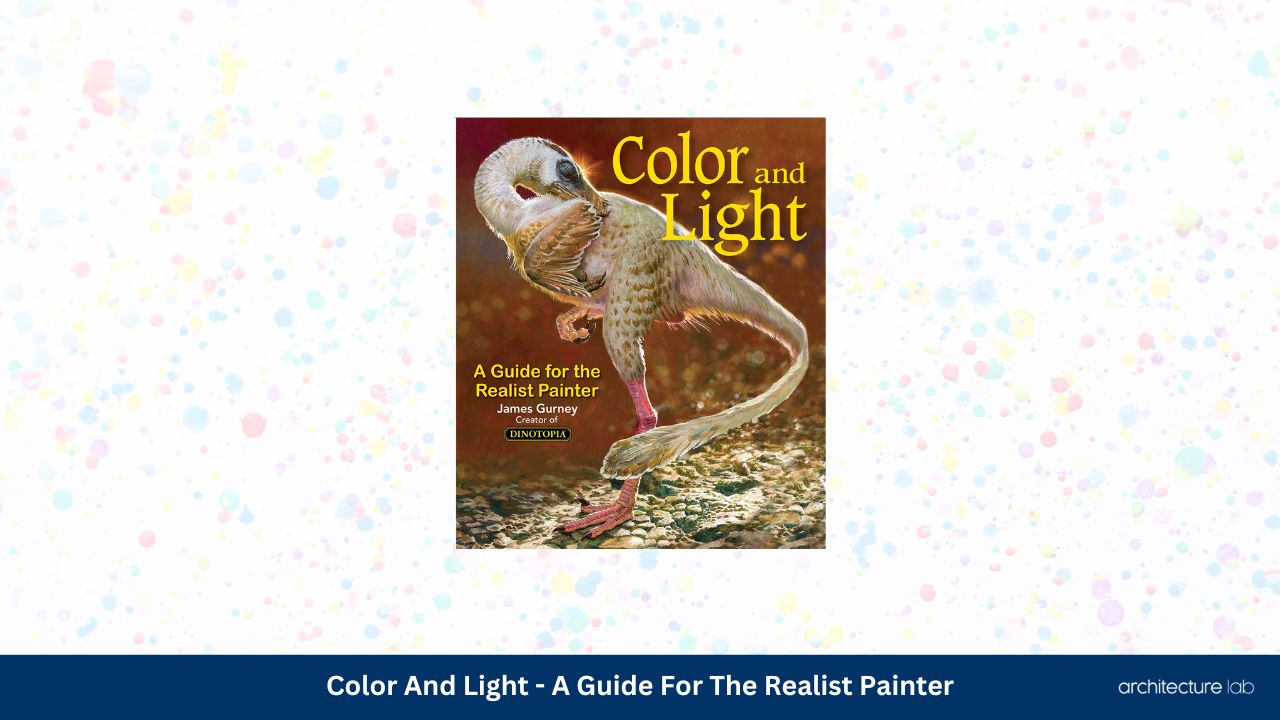 Color and light a guide for the realist painter
