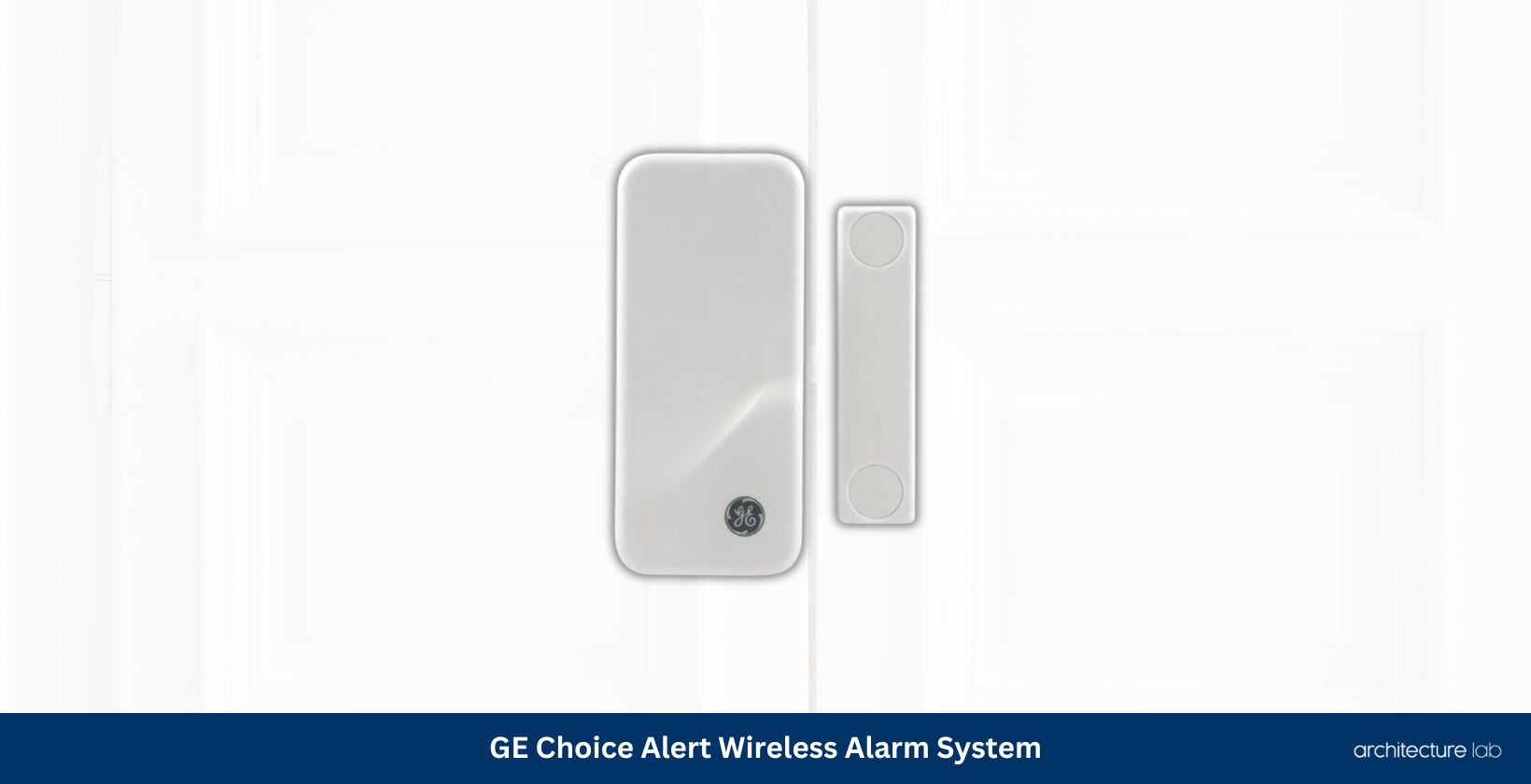 Ge choice alert wireless alarm system