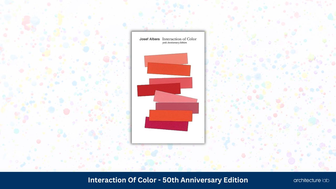 Interaction of color 50th anniversary edition