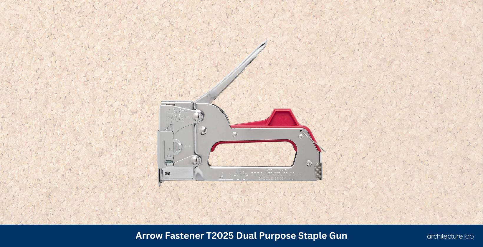 Arrow fastener t2025 dual purpose staple gun
