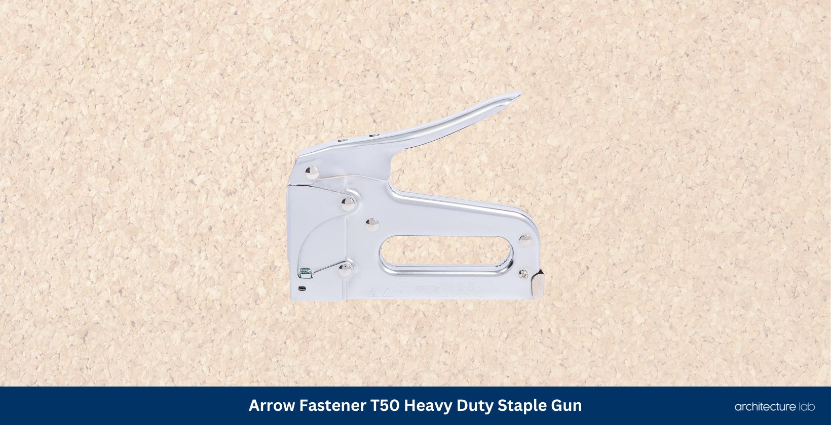 Arrow fastener t50 heavy duty staple gun