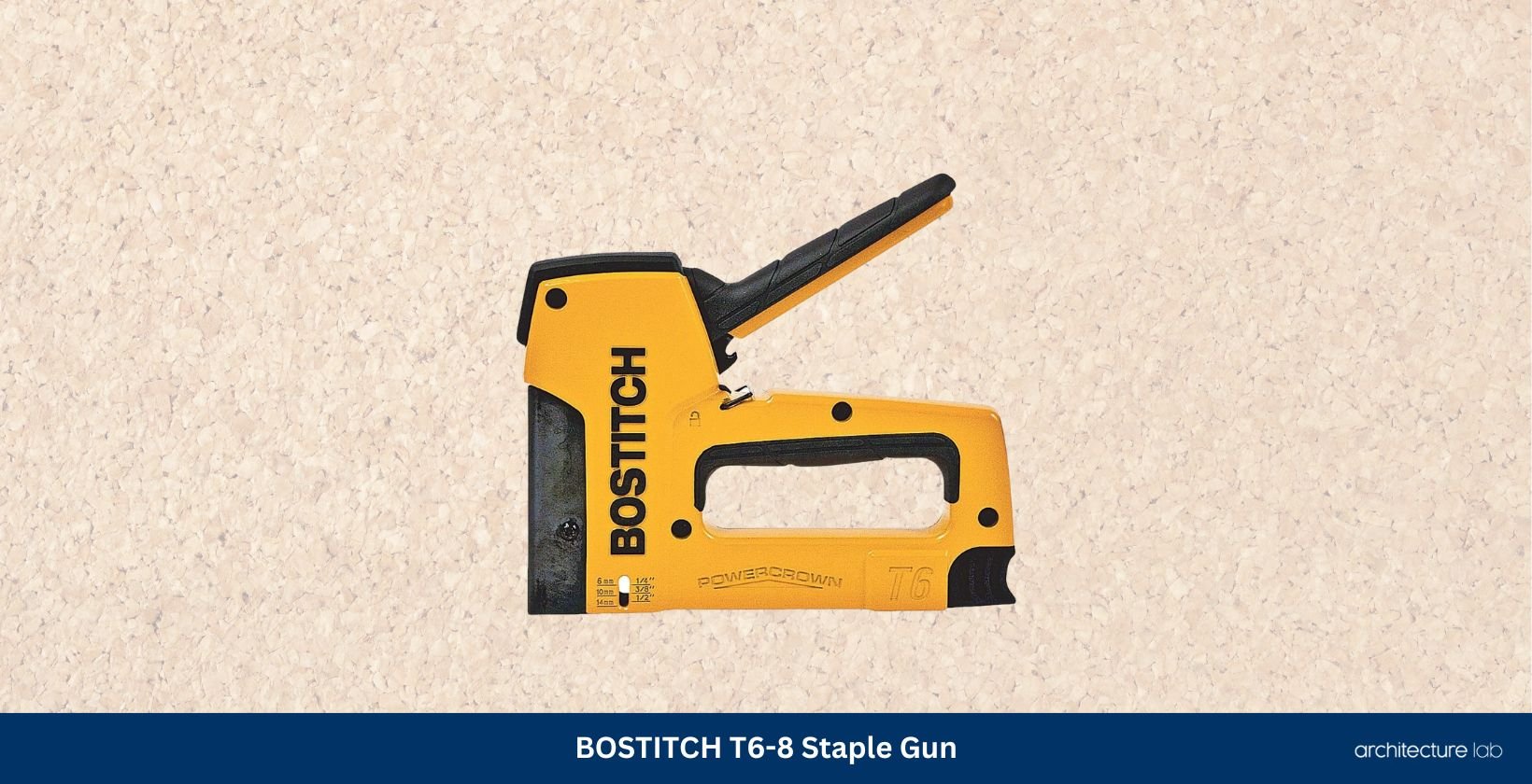 Bostitch t6 8 staple gun