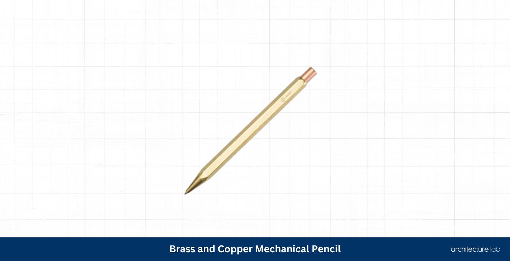 Brass and copper mechanical pencil