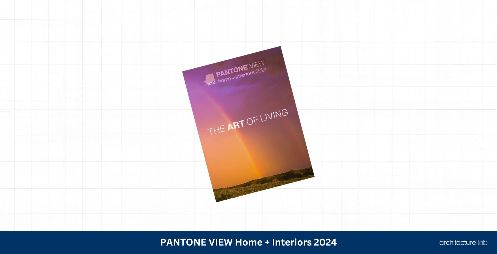 33 Of The Best Gifts For Interior Designers And Creatives 41 Pantone view home interiors 2024 1