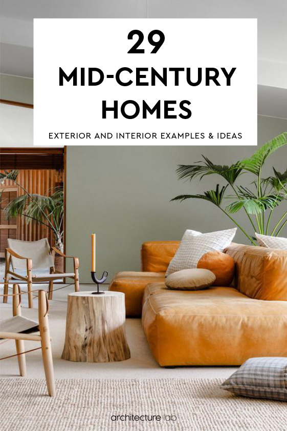29 Mid-Century Homes – Exterior And Interior Examples &Amp; Ideas 29 mid-century homes – exterior and interior examples & ideas