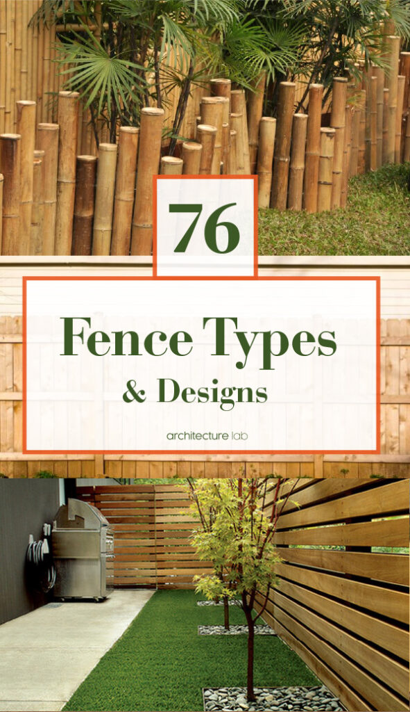 76 Fence Types &Amp; Designs For Privacy, Style &Amp; Security 169 76 fence types & designs right now