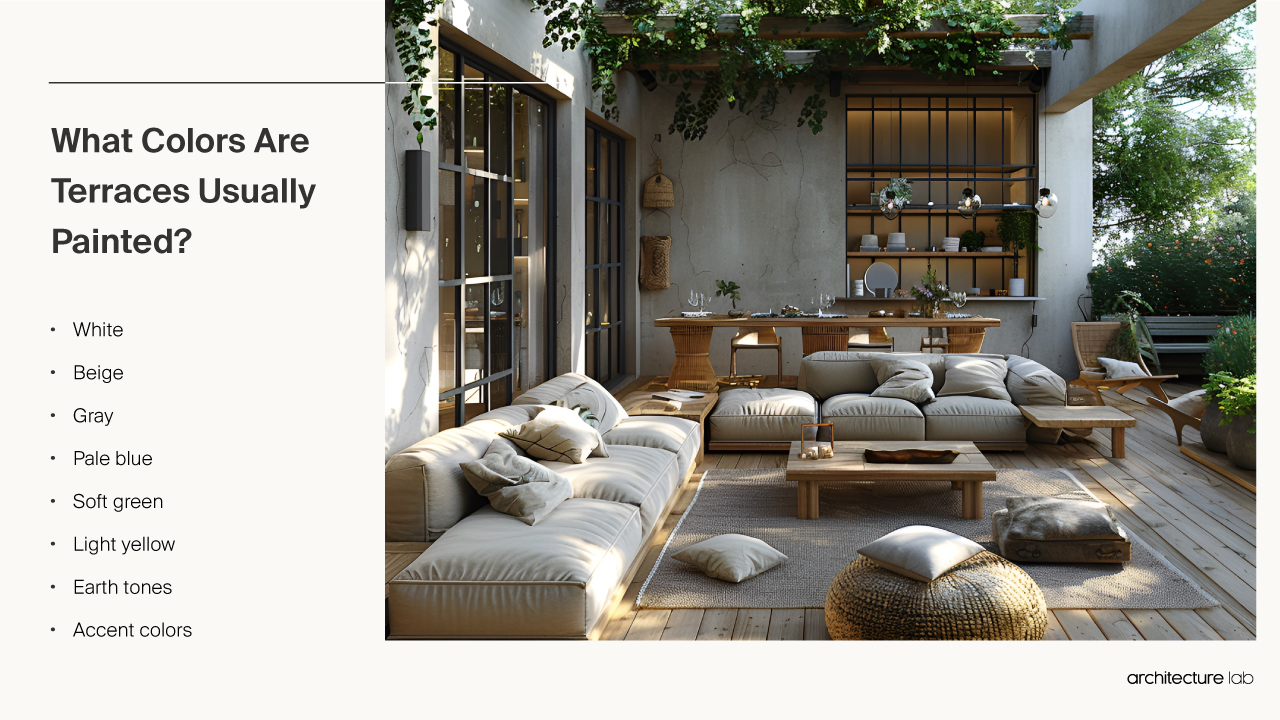 Terrace - Size, Functionality, Uses, Furniture And Renovation What colors are terraces usually painted?