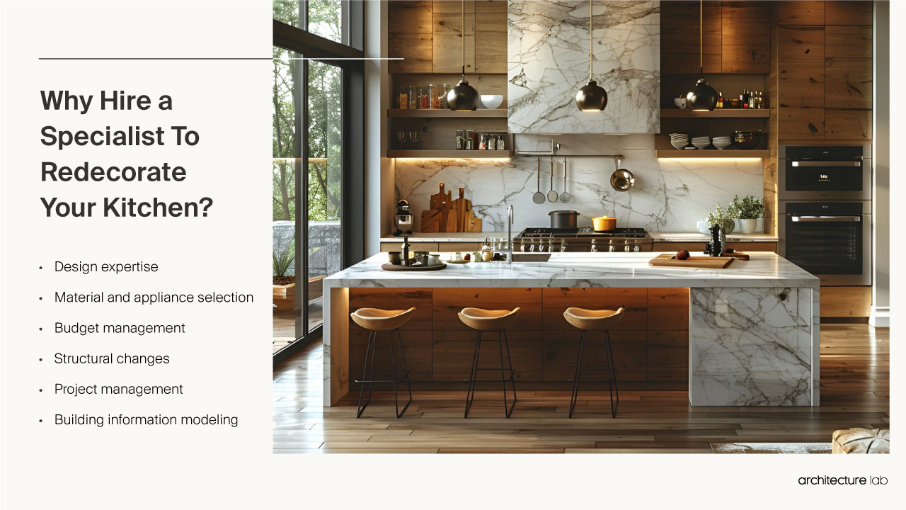 What are the advantages of hiring a specialist to redecorate your kitchen?