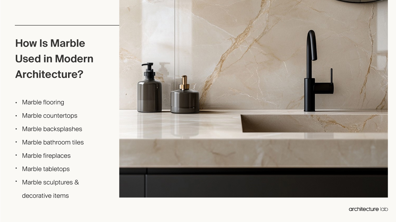 Marble - Building Uses, Attributes, Price And Design Trends How is marble used in modern architecture?