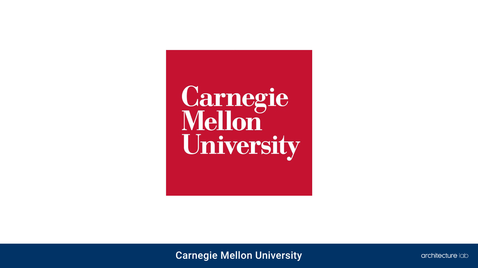Architecture Colleges And Schools: Which One To Choose And Why? 20. Carnegie mellon university