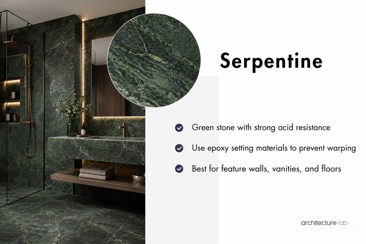 Serpentine bathroom stone card showing green stone, acid resistance, epoxy setting requirements, and use for feature walls, vanities, and floors